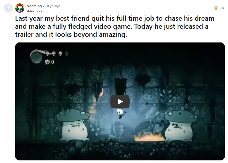 感慨万分！《空洞骑士》十年旧帖曝光 辞职制作无人看好